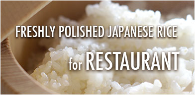 Freshly polished Japanese rice for Restaurant